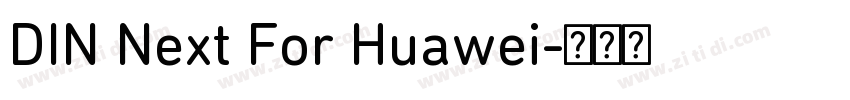 DIN Next For Huawei字体转换